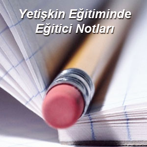 Eğitici Notları